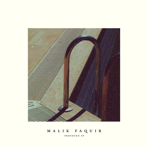 Malik Faquir - PROFOUND EP [MFO33]